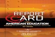 Report Card on American Education: Ranking State K-12 Performance, Progress, and Reform; 18th Edition