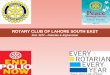 Rotary club of lahore south east presentation jul12   dg ii