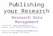 Publishing your research: Research Data Management (Introduction)