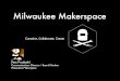 Milwaukee Makerspace
