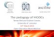 The Pedagogy of MOOCs