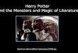Harry Potter and the Magic of Literature