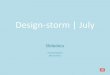 July Design-storm : Slidedocs
