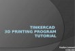 Tinkercad Tutorial- COM 250