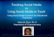 Using Social Media to Teach