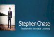 Stephen Chase resume