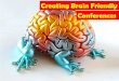 Creating Brain Friendly Conferences