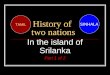 History Of Two Nations   Part 1 Of 2[2]