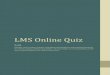 Lms online quiz