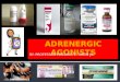 Adrenergic agonists