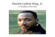 Timeline of Martin Luther King Jr.'s Life