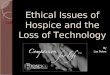 Hospice ethics presentation