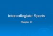 Intercollegiate Sports (2004)