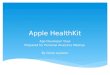 Apple Health Kit from the Application Developer Point of View