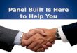 Panel Built Is Here To Help You