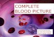 Cbp (3)complete blood picture