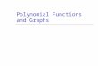 Polynomial functionsandgraphs