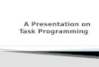 Task programming