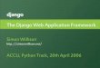 The Django Web Application Framework