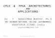 CPLD & FPGA Architectures and Applications