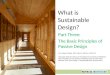 Sustainable Design Part Three: The Basic Principles of Passive Design