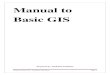 Manual to basic gis