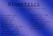 Biometrics - Then, Now and the Future