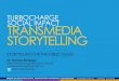 Transmedia Storytelling for Social Impact