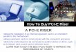 How to Buy PCI-E Riser