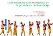 Land Resource Inventorization of Gujarat State: A Road Map