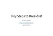 Tiny Steps to A Healthy Breakfast