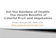 Eat the rainbow of health