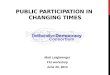 Public Participation in Changing Times