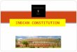 Indian Constitution & Rights and Duties of a citizen