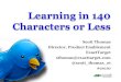 Learning in 140 Characters or Less (Twitter for Training)