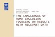 The Challenges of Roma Inclusion