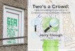 Two's a Crowd: Jerry Clough @ Open Addresses Symposium