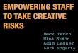 Empowering Staff to Take Creative Risks