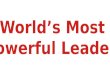 WORLD's MOST POWERFUL LEADERS