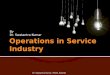 Operations in service industry 1