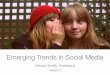 Emerging Trends in Social Media - Digital East 2012