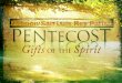 Pentecost & Memorial Day 2012