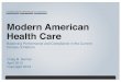 Modern American Health Care: Balancing Performance and Compliance in the Current Climate of Reform