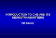 Introduction to Central Nervous system Pharmacology : Dr Rahul Kunkulol's Power point preparations