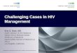 Challenging Cases in HIV Management.2014