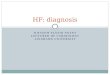 Heart failure diagnosis: european guidlines 2012