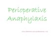 Perioperative anaphylaxis