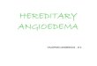 Hereditary Angioedema II
