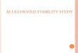 Accelerated stability testing