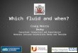 Which fluid and when aagbi wsm
